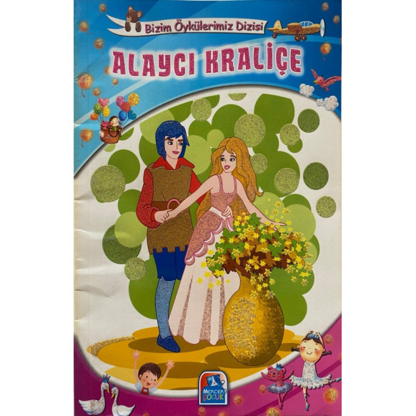 Alaycı Kraliçe  Mercek Çocuk Yayınları  15,00 TL - eskicievi.com'da