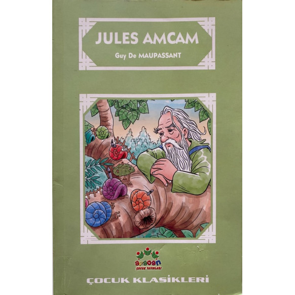 Jules Amcam - Guy De MAUPASSANT  Afacan Çocuk Yayınları  19,00 TL - eskicievi.com'da