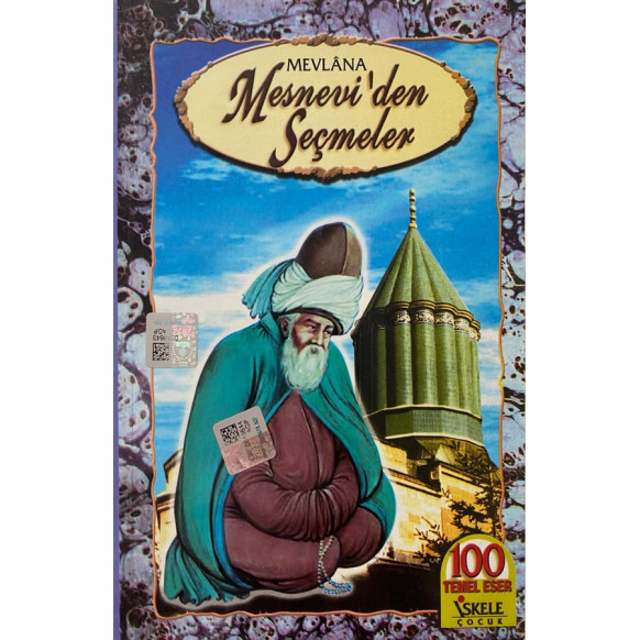 Mesneviden Seçmeler - Mevlana  İskele Yayınları  20,00 TL - eskicievi.com'da