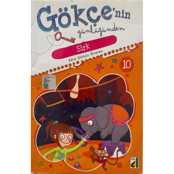 Gökçe`nin Günlüğünden Sirk - Sara Gürbüz Özeren  Damla Yayınları  19,00 TL - eskicievi.com'da
