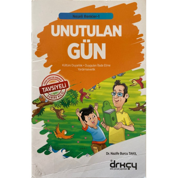 Neşeli Renkler, Unutulan Gün - Nazife Burcu Takıl  Drk Çocuk Yayınları  15,90 TL - eskicievi.com'da