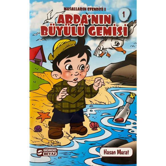 Ardanın Büyülü Gemisi - Hasan Murat  Bordo Beyaz Yayınları  16,00 TL - eskicievi.com'da