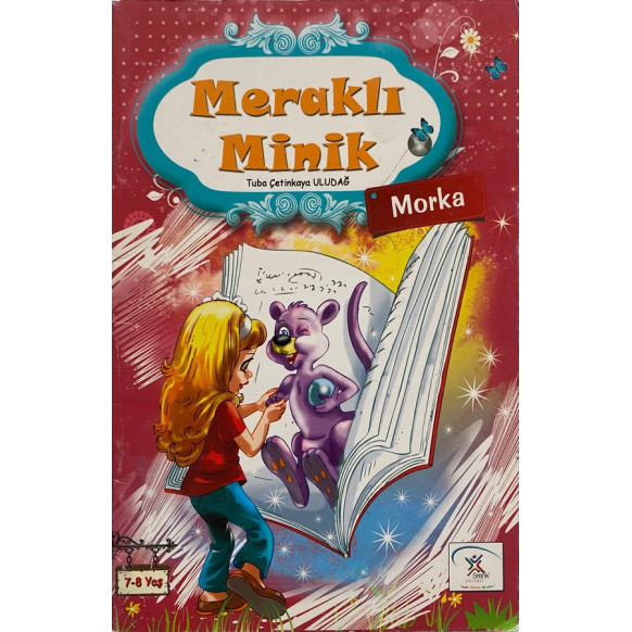 Meraklı Minik, Morka - Tuba Çetinkaya ULUDAĞ  Beş Renk Yayınları  15,00 TL - eskicievi.com'da