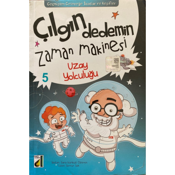 Çılgın Dedemin Zamaan Makinesi - Uzay Yolculuğu  Damla Yayınları  19,00 TL - eskicievi.com'da