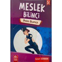 Polis Olunca, Meslek Bilinci - Çayan Özvaran  Model Çocuk Yayınları  20,00 TL - eskicievi.com'da