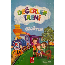 Özgüven, Değerler Treni - Sultan Baz  Model Çocuk Yayınları  19,90 TL - eskicievi.com'da