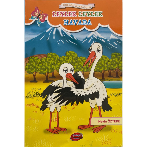 Leylek Leylek Havada - Nevin ÖZTEPE  Çankaya Yayınları  15,00 TL - eskicievi.com'da