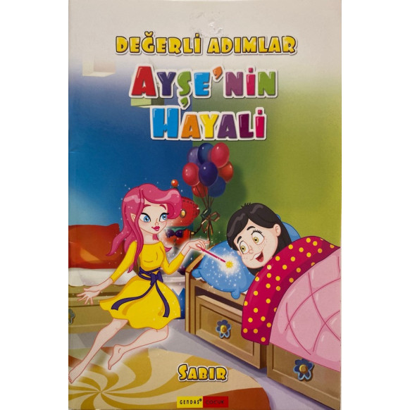 Ayşenin Hayali, Değerli Adımlar - Savaş Gönen  Gendaş Çocuk Yayınları  15,00 TL - eskicievi.com'da