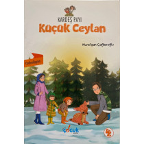 Küçük Ceylan, Kardeş Payı - Nurefşan Çağlaroğlu  Dikkat Çocuk Yayınları  15,00 TL - eskicievi.com'da