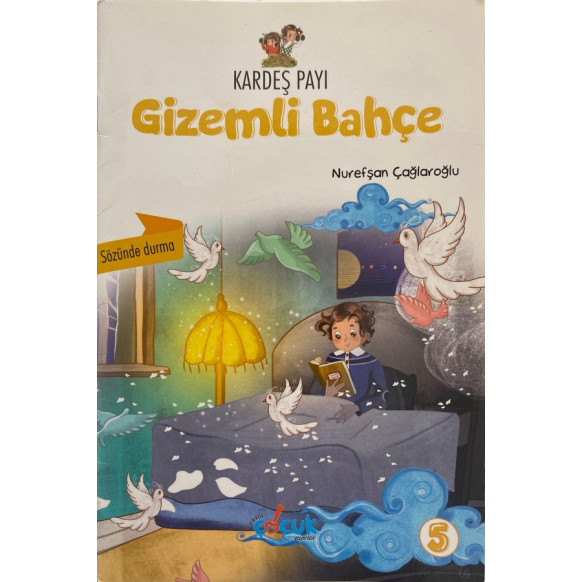 Gizemli Bahçe, Kardeş Payı - Nurefşan Çağlaroğlu  Dikkat Çocuk Yayınları  15,00 TL - eskicievi.com'da