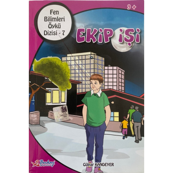 Ekip işi, Fen Bilimleri Öykü Disizi - Gülnar KANDEYER  Berkay Yayınları  24,90 TL - eskicievi.com'da