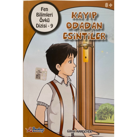 Kayıp Odadan Esintiler, Fen Bilimleri Öykü Disizi - Gülnar KANDEYER  Berkay Yayınları  24,90 TL - eskicievi.com'da
