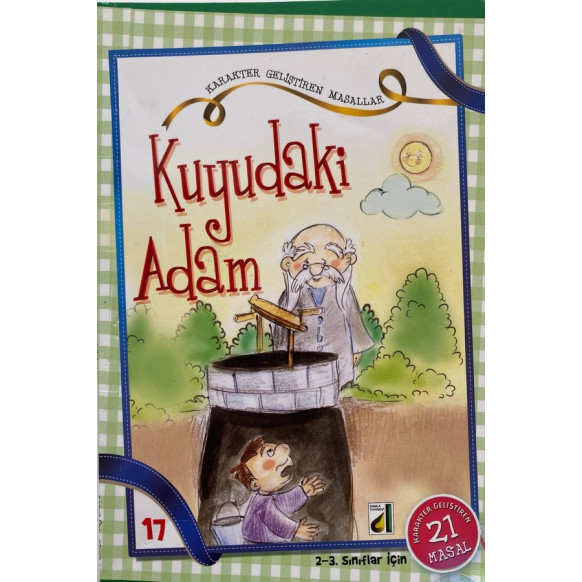 Kuyudaki Adam, Karakter Geliştiren Masallar - Betül Şen  Damla Yayınları  15,00 TL - eskicievi.com'da