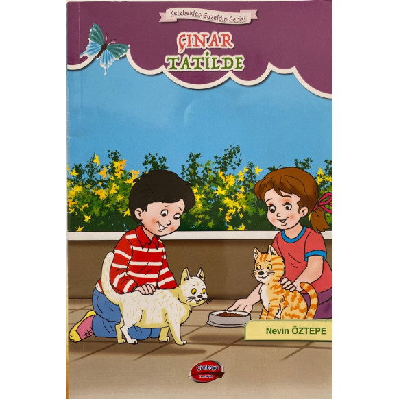 Çınar Tatilde, Kelebekler Güzeldir Serisi - Nevin ÖZTEPE  Çankaya Yayınları  19,90 TL - eskicievi.com'da