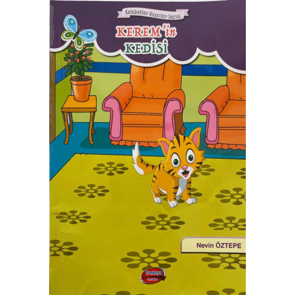 Keremin Kedisi, Kelebekler Güzeldir Serisi - Nevin ÖZTEPE  Çankaya Yayınları  19,90 TL - eskicievi.com'da