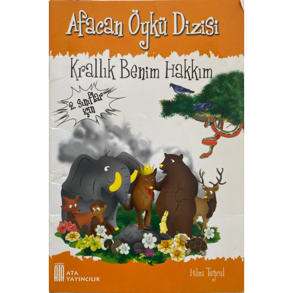 Krallık Benim Hakkım, Afacan Öykü Dizisi - Hilmi Tuğrul  Ata Yayınları  15,00 TL - eskicievi.com'da