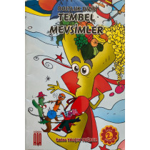 Tembel Mevsimler, Dostluk Dizisi - Emine Yalçın Tuğrul  Ata Yayınları  19,90 TL - eskicievi.com'da