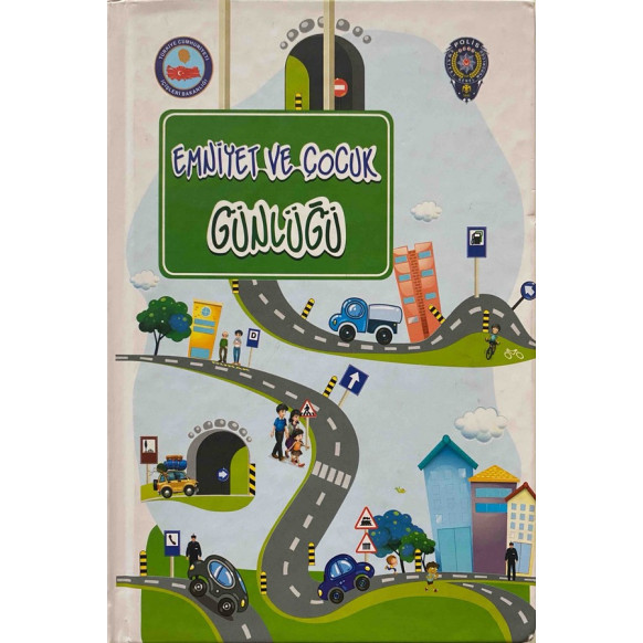 Emniyet Ve Çocuk Günlüğü - Resimli ve Anlatımlı Trafik Kuralları  Polis Akademisi Yayınları  29,90 TL - eskicievi.com'da