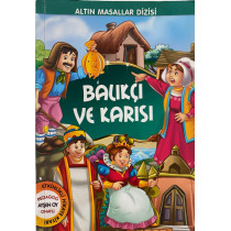 Balıkcı ve Karısı - Altın Masallar Dizisi  Çocuk Gezegeni Yayınları  15,00 TL - eskicievi.com'da