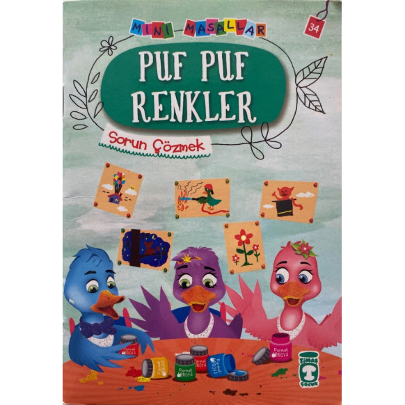 Puf Puf Renkler Sorun Çözmek - Mini Masallar  Timaş Çocuk Yayınları  15,00 TL - eskicievi.com'da