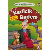 Kedicik Badem Nankör Olmamak - Hikayelerle Dini Değerler  Timaş Çocuk Yayınları  15,00 TL - eskicievi.com'da