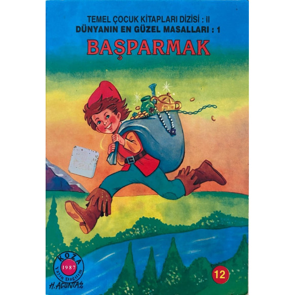 Dünyanın En Güzel Masalları, Başparmak - Cemal TÜRKMEN  Koza Yayınları  15,00 TL - eskicievi.com'da