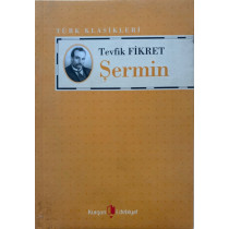 Şermin - Tevfik Fikret  Kurgan Edebiyat Yayınları  26,00 TL - eskicievi.com'da