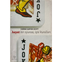 Hayat Bir Oyunsa işte Kuralları - Cherıe Carter & Scott  Varlık Yayınları  44,90 TL - eskicievi.com'da