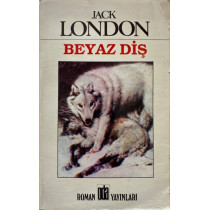 Beyaz Diş - Jack London  Oda Yayınları  24,90 TL - eskicievi.com'da