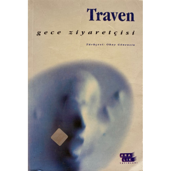 Gece Ziyaretçisi - B. Traven  Aralık Yayınları  29,90 TL - eskicievi.com'da