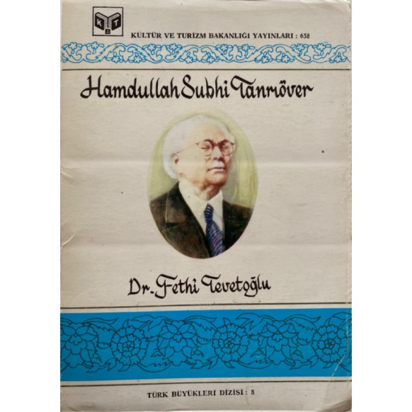 Hamdullah Suphi Tanrıöver - Dr. Fethi TEVETOĞLU  T.C. Kültür ve Turizm Bakanlığı Yayınları  29,90 TL - eskicievi.com'da