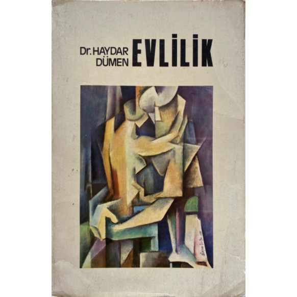 Evlilik - Haydar Dümen  Yazarın Kendi Yayını  25,00 TL - eskicievi.com'da