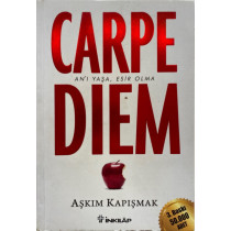 Anı Yaşa Esir Olma, Aşkım Kapışmak - Carpe Diem  İnkılap Yayınları  29,90 TL - eskicievi.com'da