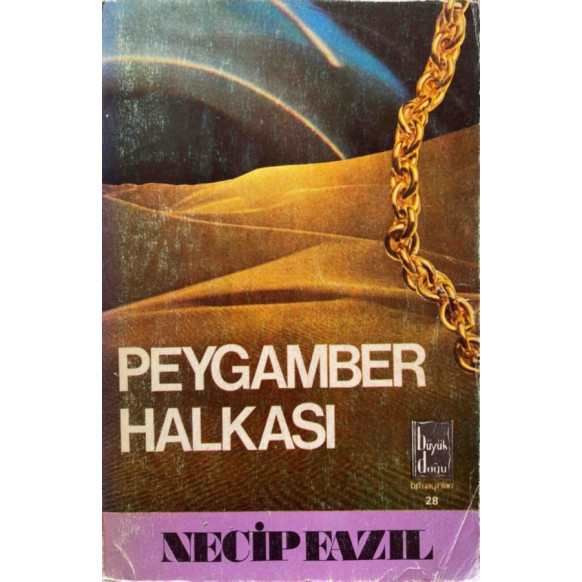 Peygamber Halkası - Necip Fazıl KISAKÜREK  B. D. Yayınları  55,00 TL - eskicievi.com'da