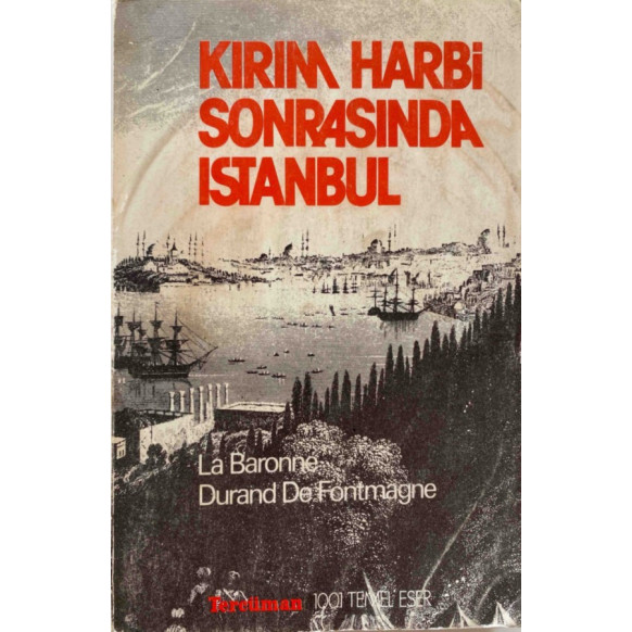 Kırım Harbi Sonrası istanbul - Baronne Durand de FONTMAGNE  Tercüman Yayınları  25,00 TL - eskicievi.com'da