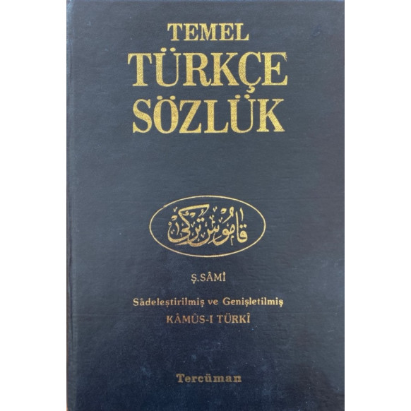 Temel Türkçe Sözlük 3. Cilt, Kamus-I Turki - Şemseddin Sami, Tercüman Yayınları,  59,90 TL - eskicievi.com'da