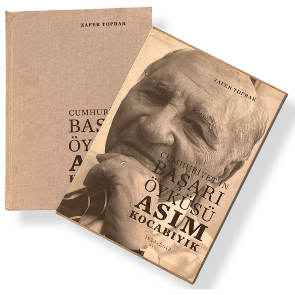 Cumhuriyet'in Başarı Öyküsü Asım Kocabıyık 1924 - 2012 - Zafer Toprak  Borusan Yayınları  140,00 TL - eskicievi.com'da