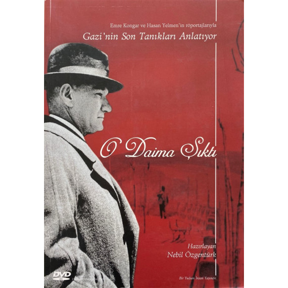 O Daima Şıktı, Gazi'nin Son Tanıkları Anlatıyor (DVD Yoktur) - Nebil Özgentürk, Bir Yudum İnsan Yayınları,  120,00 TL - eskic...