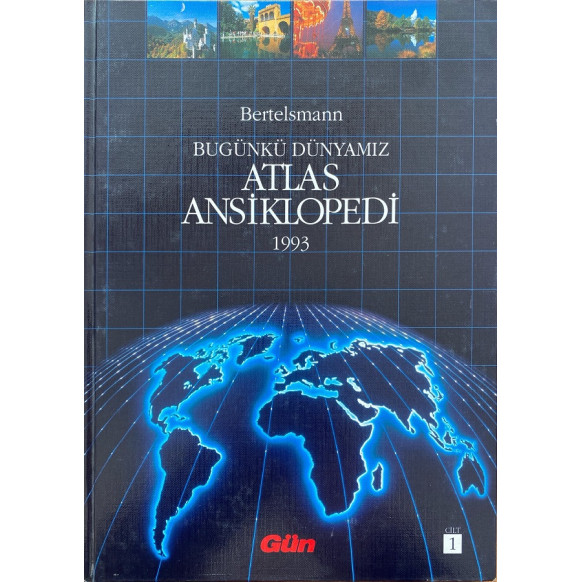 Bertelsmann Bugünkü Dünyamız Atlas Ansiklopedisi 1993 - Cilt 1  Gün Yayınları  25,00 TL - eskicievi.com'da