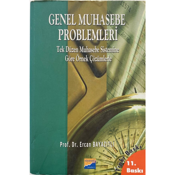 Genel Muhasebe Problemleri - Tek Düzen Muhasebe Sistemine Göre Örnek Çözümlerle  Siyasal Kitapevi Yayınları  45,00 TL - eskic...