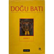 Şiddet, Doğu, Batı Düşünce Dergisi Yıl 10, Sayı 43 Kasım, Aralık, Ocak 2007-8  Doğu Batı Yayınları  39,00 TL - eskicievi.com'da