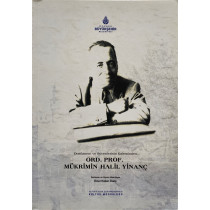 Dostlarının ve Sevenlerinin Kaleminden - Ord. Prof. Mükrimin Halil Yinanç  İstanbul Büyüksehir Belediyesi  129,90 TL - eskici...