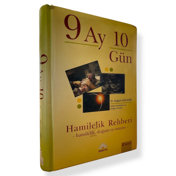 9 Ay 10 Gün - Hamilelik Rehberi  Papatya Yayınları  35,00 TL - eskicievi.com'da