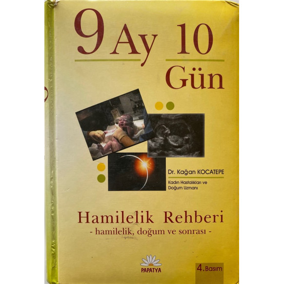 9 Ay 10 Gün - Hamilelik Rehberi  Papatya Yayınları  35,00 TL - eskicievi.com'da