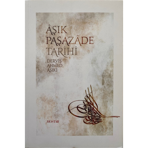 Aşık Paşazade Tarihi - Derviş Ahmed AŞİKİ  Pozitif Yayınları  99,90 TL - eskicievi.com'da
