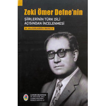 Zeki Ömer Defne'nin Şiirlerinin Türk Dili Açısından incelenmesi  Çankırı Belediyesi  89,90 TL - eskicievi.com'da