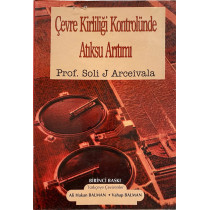 Çevre Kirliliği Kontrolünde Atıksu Arıtımı - Prof. Dr. Soli J Arceivala  Yazarın Kendi Yayını  189,40 TL - eskicievi.com'da