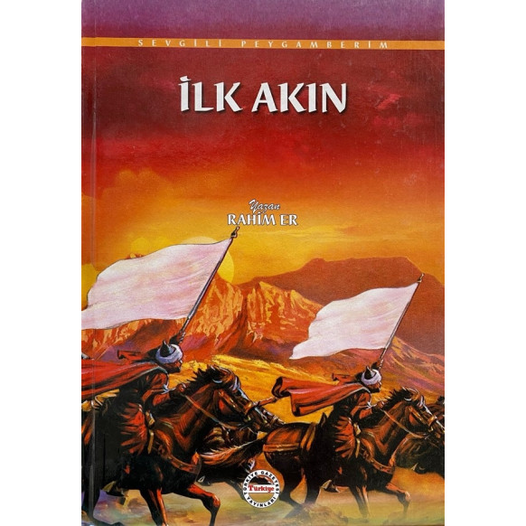 İlk Akın, Sevgili Peygamberim  Yazarın Kendi Yayını  25,00 TL - eskicievi.com'da