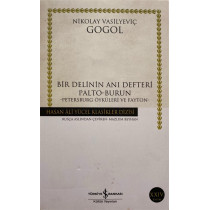 Bir Delinin Anı Defteri Palto Burun, Petersburg Öyküleri ve Fayton  Türkiye İş Bankası Yayınları  49,90 TL - eskicievi.com'da