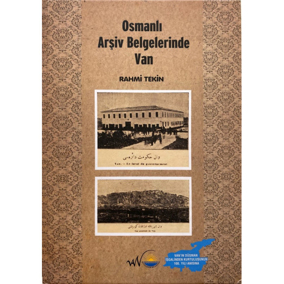 Osmanlı Arşiv belgelerinde Van - Rahmi TEKİN  Van Büyükşehir Belediyesi  62,40 TL - eskicievi.com'da
